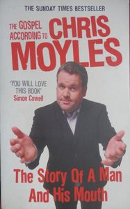 The Gospel According to Chris Moyles