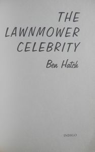The Lawnmower Celebrity
