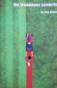 The Lawnmower Celebrity