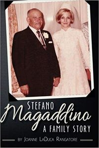 Stefano Magaddino: A Family Story