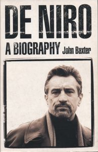 De Niro: A Biography