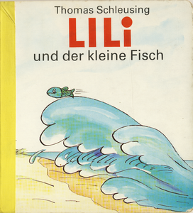 Lili Und Der Kleine Fisch
