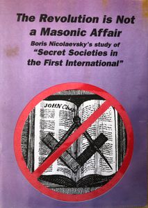 The Revolution is Not a Masonic Affair