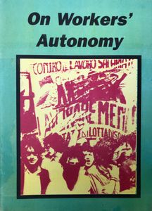 On Workers’ Autonomy