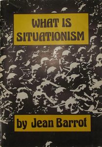 What Is Situationism