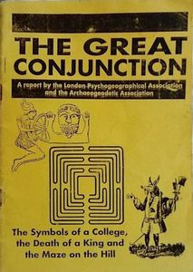 The Great Conjunction: The Symbols of a College, the Death of a King and the Maze on the Hill