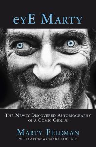 eYE Marty: The Newly Discovered Autobiography Of A Comic Genius