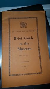 Victoria & Albert Museum: Brief Guide To The Museum