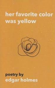 Her Favorite Color Was Yellow