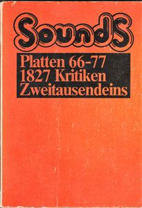 Sounds - Platten 66-77 - 1827 Kritiken