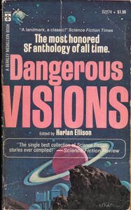 Dangerous Visions