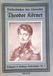 Volksbücher der Literatur: Theodor Körner