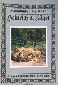 Volksbücher der Kunst: Heinrich v. Zügel