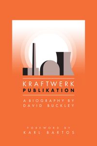 Kraftwerk: Publikation