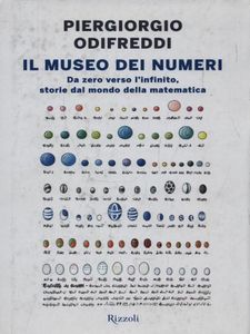 Il museo dei numeri: Da zero verso l'infinito, storie dal mondo della matematica