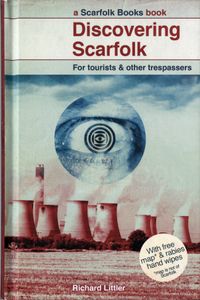 Discovering Scarfolk: For Tourists & Other Trespassers