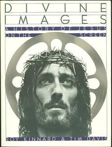 Divine Images: A History of Jesus on the Screen