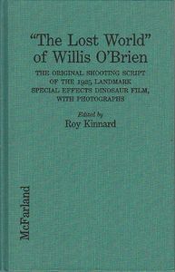 "The Lost World" of Willis O'Brien