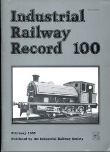 Industrial Railway Record 100