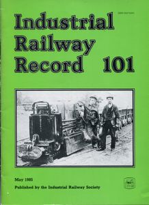 Industrial Railway Record 101