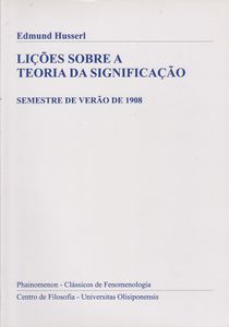 Lições Sobre a Teoria da Significação. Semestre de Verão de 1908