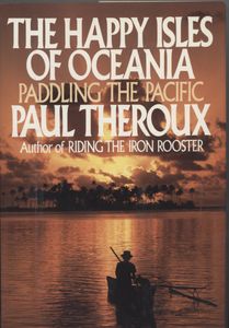 The Happy Isles of Oceania: Paddling the Pacific