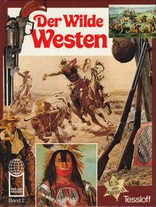 Der Wilde Westen