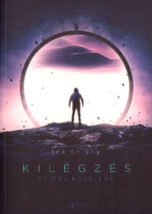 Kilégzés és más novellák