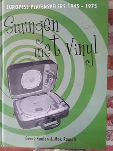 Europese platenspelers 1945-1970: Swingen met vinyl