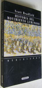 Historia Del Movimiento Luminoso