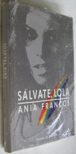Sálvate, Lola