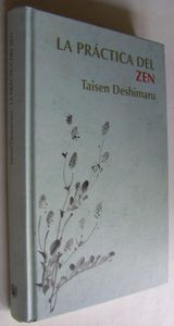 La Practica Del Zen