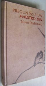 Preguntas A Un Maestro Zen