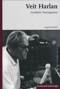 Veit Harlan: Goebbel's Starregisseur