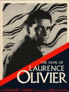 The Films of Laurence Olivier