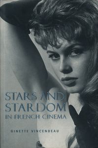 Stars And Stardom In French Cinema