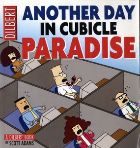 Another Day In Cubicle Paradise