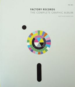 Factory Records: The Complete Graphic Album