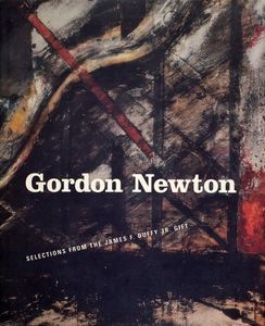 Gordon Newton: Selections from the James F. Duffy Jr. Gift
