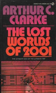 The Lost Worlds of 2001