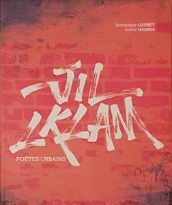 Jil Lklam poètes urbains