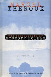 The Confessions Of Mycroft Holmes: A Paper Chase