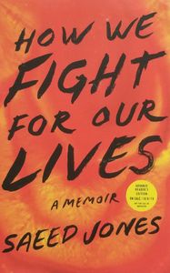 How We Fight for Our Lives