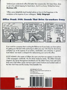 The Joy Of Work: Dilbert's Guide To Finding Happiness At The Expense Of Your Co-Workers