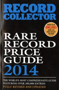 Record Collector: Rare Record Price Guide 2014