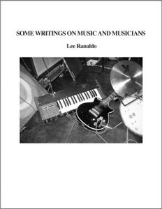 Some Writings on Music and Musicians