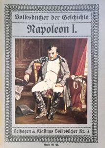 Volksbücher der Geschichte: Napoleon I.