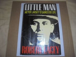 Little Man: Meyer Lansky and the Gangster Life
