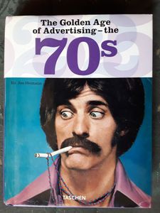 The Golden Age of Advertising - the 70s
