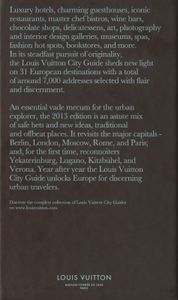 Louis Vuitton City Guide 2013: European Cities